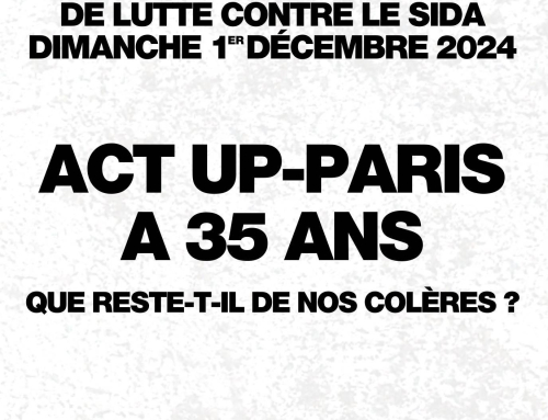 ACT UP-PARIS a 35 ans : Que reste-t-il de nos colères ?